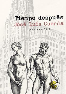 TIEMPO DESPUÉS | 9788415862352 | CUERDA, JOSÉ LUIS