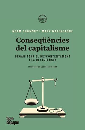 CONSEQUENCIES DEL CAPITALISME  | 9788418705038 | CHOMSKY, NOAM/ WATERSTONE