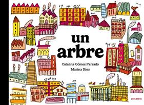 UN ARBRE | 9791387847708 | CATALINA GÓMEZ PARRADO/ MARINA SAEZ