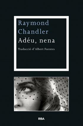 ADEU NENA | 9788482646077 | CHANDLER , RAYMOND