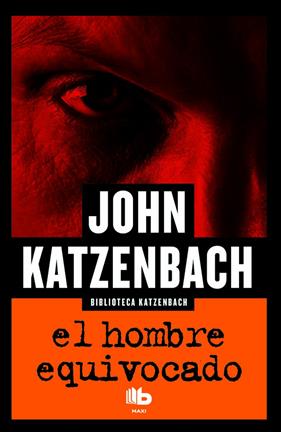 HOMBRE EQUIVOCADO, EL | 9788490702949 | KATZENBACH, JOHN