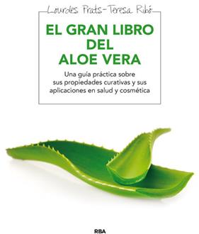 GRAN LIBRO DEL ALOE VERA, EL | 9788415541646 | PRAT FERRER, LOURDES