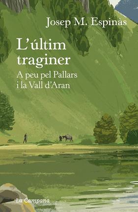 ÚLTIM TRAGINER, L' | 9788418226274 | ESPINÀS, JOSEP MARIA