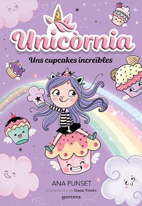 UNICÒRNIA 4. UNS CUPCAKES INCREÏBLES | 9788419357878 | PUNSET, ANA