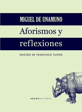 AFORISMOS Y REFLEXIONES | 9788417301026 | DE UNAMUNO, MIGUEL