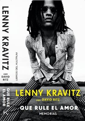 LENNY CRAVITZ/ QUE RULE EL AMOR | 9788412184235 | KRAVITZ, LENNY/ RITZ, DAVID