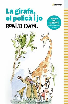GIRAFA, EL PELICA I JO, LA | 9788410489349 | DAHL, ROALD