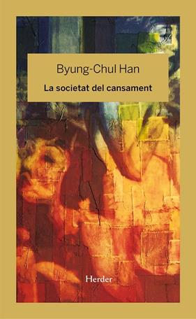 SOCIETAT DEL CANSAMENT | 9788425436758 | HAN, BYUNG-CHUL	