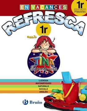 REFRESCA AMB LA TINA SUPERBRUIXA 1R PRIMÀRIA | 9788499061894
