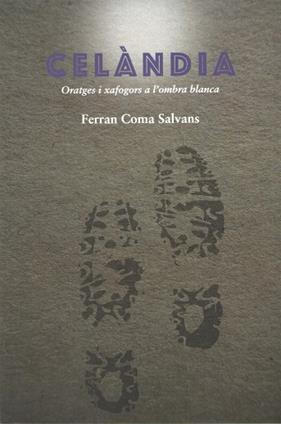 CELÀNDIA | 9788412498172 | COMA SALVANS, FERRAN
