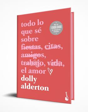TODO LO QUE SÉ SOBRE EL AMOR. EDICIÓN ESPECIAL CON CANTOS TINTADOS | 9788408301288 | ALDERTON, DOLLY