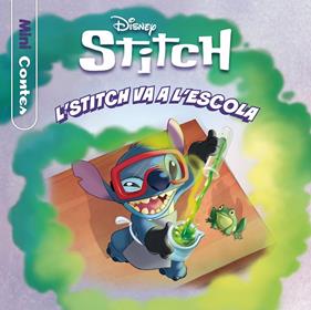 STITCH. L'STITCH VA A L'ESCOLA. MINICONTES | 9791387903404 | DISNEY