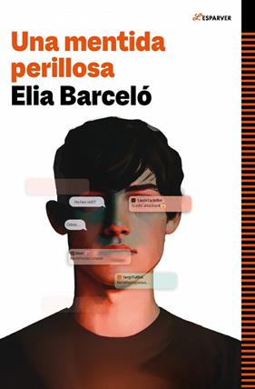 UNA MENTIDA PERILLOSA | 9788410190894 | BARCELÓ, ELIA
