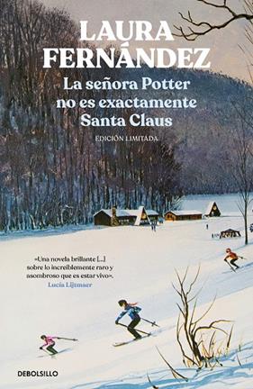 SEÑORA POTTER NO ES EXACTAMENTE SANTA CLAUS, LA/ (EDICIÓN LIMITADA) | 9788466368162 | FERNÁNDEZ, LAURA