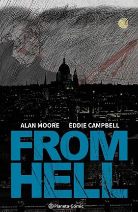 FROM HELL./   CATALÀ | 9788411611381 | MOORE, ALAN/CAMPBELL, EDDIE