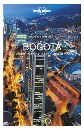 BOGOTÁ, LO MEJOR DE  | 9788408242321 | GARZÓN CARRILLO, DIEGO