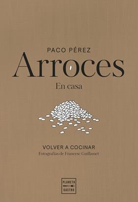 ARROCES | 9788408311102 | PÉREZ, PACO