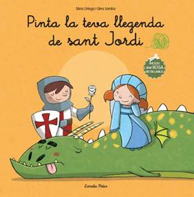 PINTA LA TEVA LLEGENDA DE SANT JORDI | 9788499327839 | AUTORS DIVERSOS