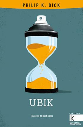 UBIK | 9788418558122 | DICK, PHILIP K.
