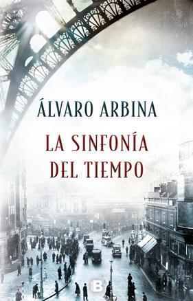 SINFONÍA DEL TIEMPO, LA | 9788466662765 | ARBINA, ALVARO