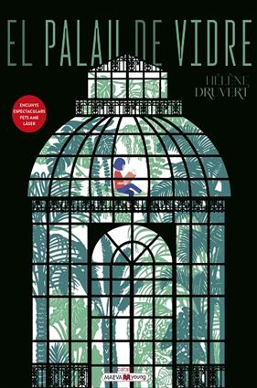 PALAU DE VIDRE, EL | 9788410260719 | DRUVERT, HÉLÈNE