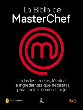 BIBLIA DE MASTERCHEF, LA | 9788467058895 | SHINE/CR TVE