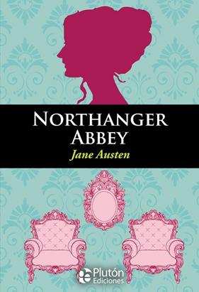 NORTHANGER ABBEY | 9788417477424 | AUSTEN, JANE