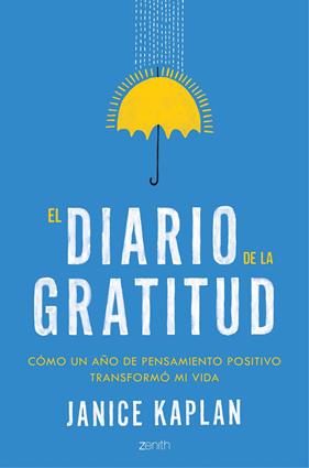 DIARIO DE LA GRATITUD, EL | 9788408148685 | JANICE KAPLAN