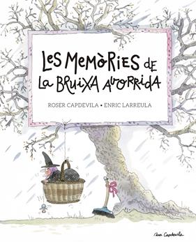 LES MEMÒRIES DE LA BRUIXA AVORRIDA | 9788416139200 | LARREULA, ENRIC