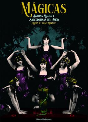 MÁGICAS | 9788412466942 | MORALES, GRACE