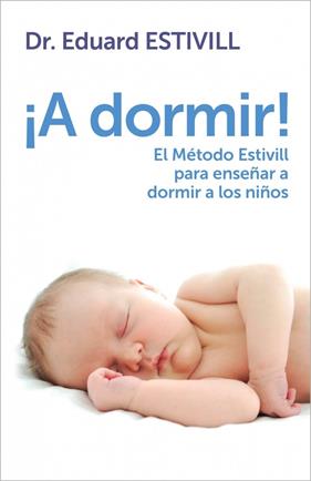 A DORMIR (CASTELLA) | 9788401347917 | ESTIVILL,EDUARD