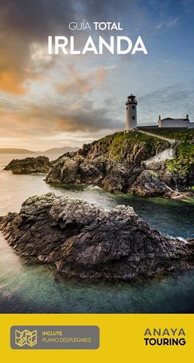 IRLANDA GUIA TOTAL | 9788491583165 | ANAYA TOURING/TOURING EDITORE