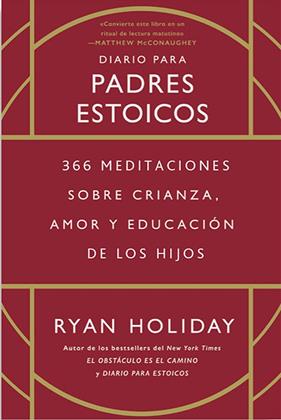 DIARIO PARA PADRES ESTOICOS | 9788417963880 | HOLIDAY, RYAN
