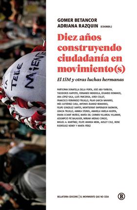 DIEZ AÑOS CONSTRUYENDO CIUDADANÍA EN MOVIMIENTO(S) | 9788418684302 | GOMER BETANCOR/ ADRIANA RAZQUIN