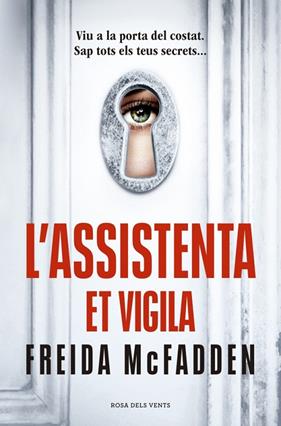 L'ASSISTENTA 3. L'ASSISTENTA ET VIGILA | 9791387653002 | MCFADDEN, FREIDA