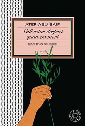 VULL ESTAR DESPERT QUAN EM MORI | 9791387748319 | ABU SAIF, ATEF