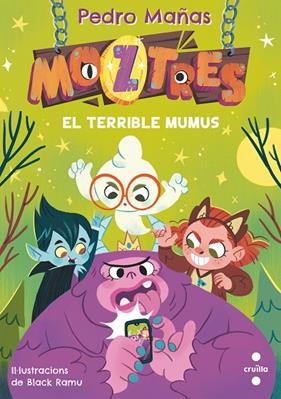 MOZTRES.1/  EL TERRIBLE MUMUS | 9788466154178 | MAÑAS ROMERO, PEDRO