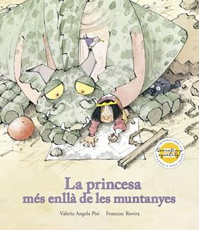 PRINCESA MÉS ENLLÀ DE LES MUNTANYES, LA | 9791387834258 | PISI, VALERIA ANGELA/ROVIRA, FRANCESC