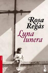 LUNA LUNERA | 9788408104247 |  REGÀS, ROSA