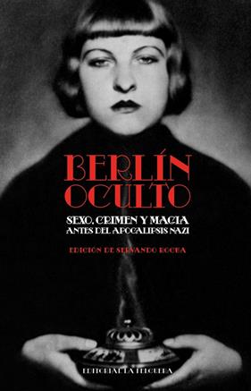 BERLÍN OCULTO | 9788412932676 | VV. AA