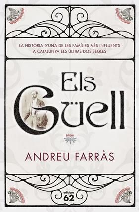 GÜELL, ELS | 9788429775013 | FARRAS, ANDREU