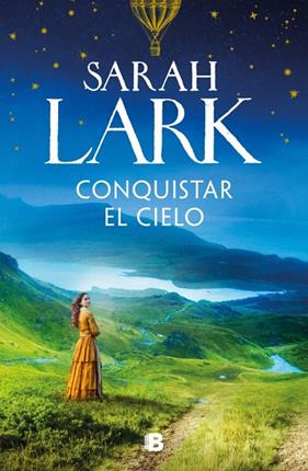 LAS MUJERES HARD 2. CONQUISTAR EL CIELO  | 9788466682473 | LARK, SARAH