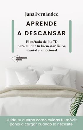 APRENDE A DESCANSAR | 9788418285646 | FERNÁNDEZ, JANA