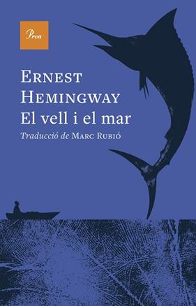 VELL I EL MAR, EL | 9788410488984 | HEMINGWAY, ERNEST