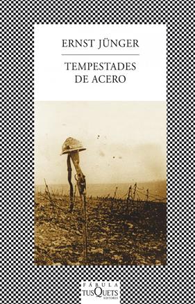TEMPESTADES DE ACERO | 9788483834886 | JÜNGER, ERNST