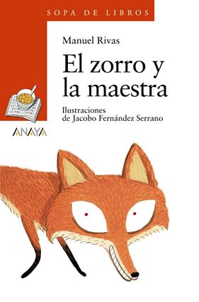 ZORRO Y LA MAESTRA, EL | 9788467862324 | RIVAS, MANUEL