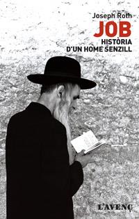 JOB. HISTORIA D'UN HOME SENZILL | 9788488839640 | ROTH , JOSEPH