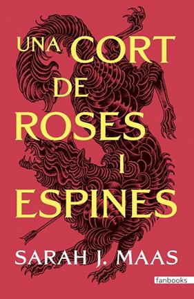 UNA CORT DE ROSES I ESPINES | 9788410028517 | MAAS, SARAH J.