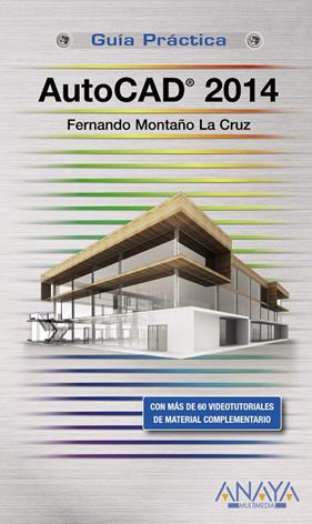 AUTOCAD 2014 | 9788441534148 | MONTAÑO LA CRUZ, FERNANDO