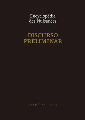 DISCURSO PRELIMINAR | 9788410476332 | ENCYCLOPÉDIE DES NUISANCES